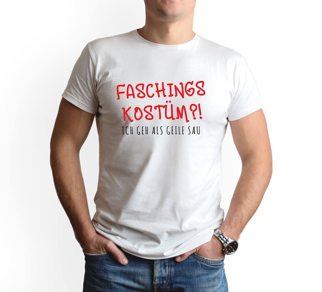 Bild: T-Shirt Herren - Faschingskostüm!? Ich geh als geile Sau Geschenkidee