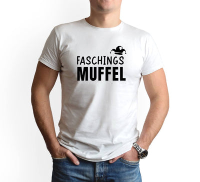 Bild: T-Shirt Herren - Faschingsmuffel Geschenkidee