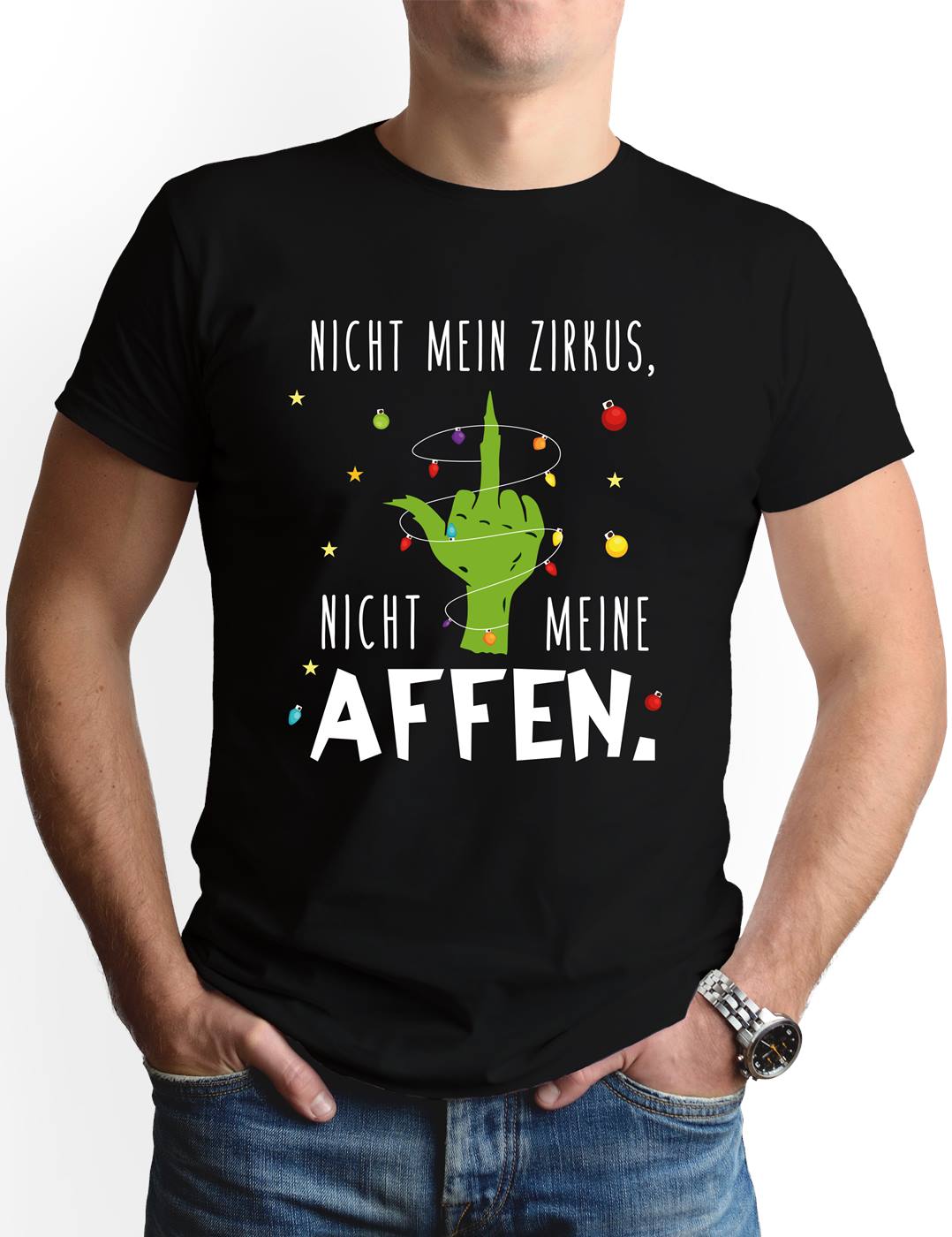 Bild: T-Shirt Herren - Grinch - Nicht mein Zirkus, nicht meine Affen. (Mittelfinger) Geschenkidee