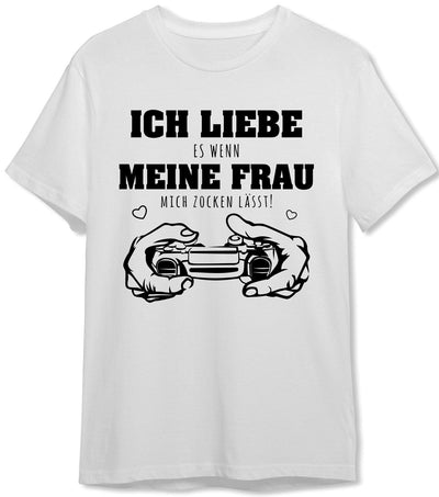 Bild: T-Shirt Herren - Ich liebe es, wenn meine Frau mich zocken lässt! Geschenkidee