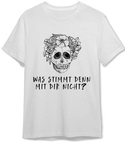 Bild: T-Shirt Herren - Was stimmt denn mit Dir nicht? - Totenkopf Geschenkidee