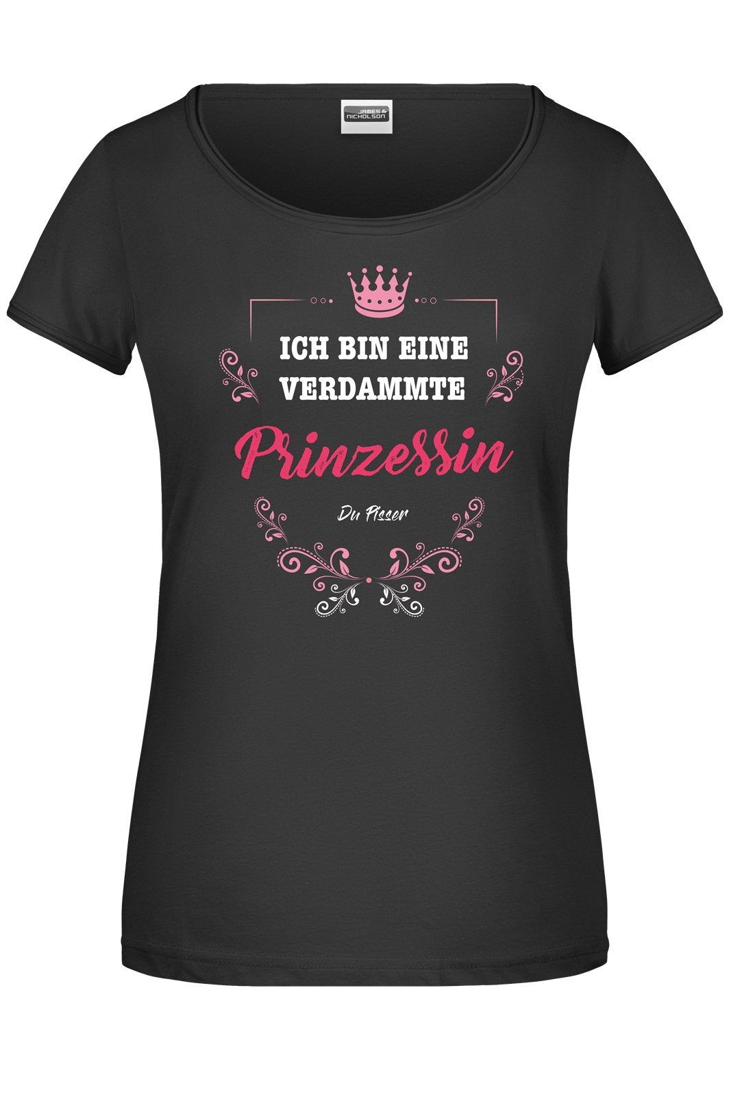 Bild: T-Shirt - Ich bin eine verdammte Prinzessin Geschenkidee