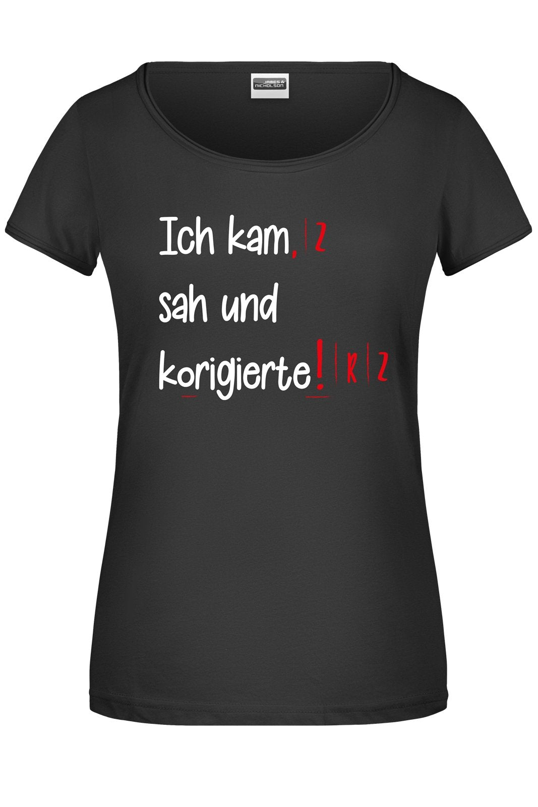 Bild: T-Shirt - Ich kam sah und korigierte! Geschenkidee