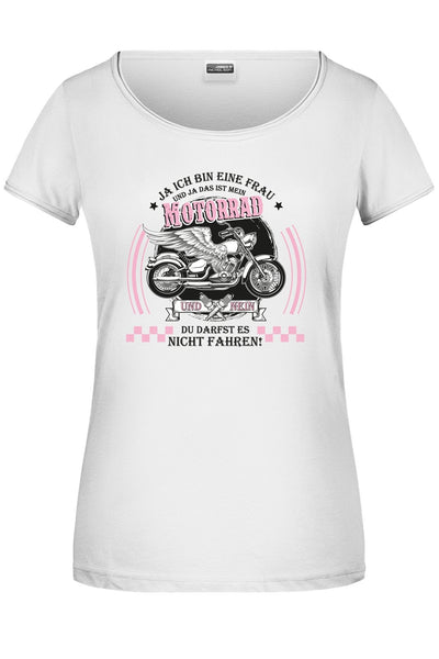 Bild: T-Shirt - Ja ich bin eine Frau und ja das ist mein Motorrad Geschenkidee