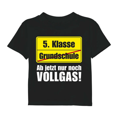 Bild: T-Shirt Kinder - 5. Klasse Ab jetzt nur noch Vollgas! (Abschied Grundschule) Geschenkidee