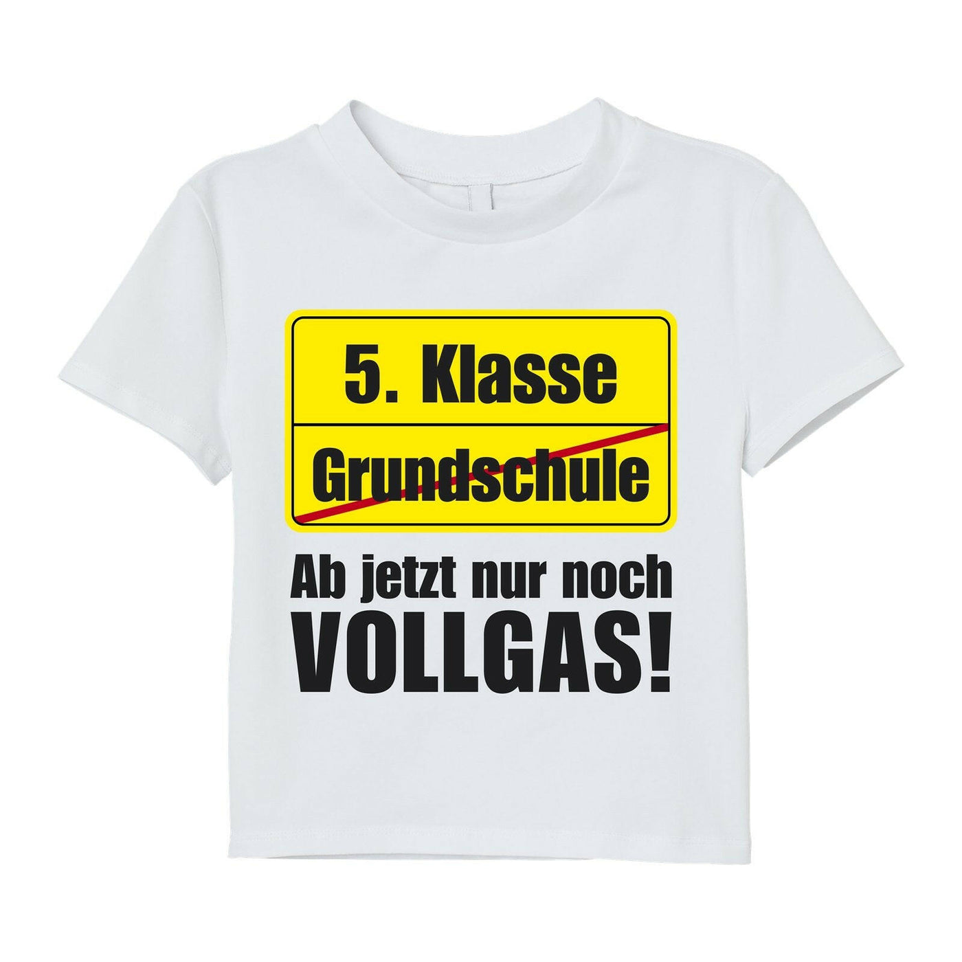 Bild: T-Shirt Kinder - 5. Klasse Ab jetzt nur noch Vollgas! (Abschied Grundschule) Geschenkidee