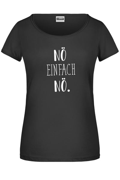 Bild: T-Shirt - Nö einfach Nö. - Pure Statement Geschenkidee