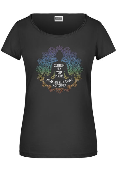 Bild: T-Shirt - Seitdem ich Yoga mache, hasse ich alle etwas achtsamer Geschenkidee