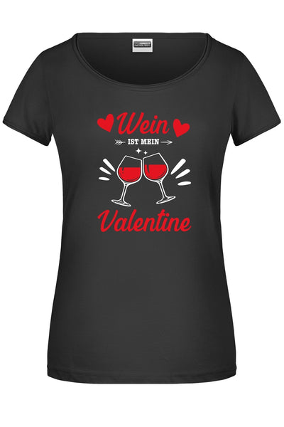 Bild: T-Shirt - Wein ist mein Valentine Geschenkidee