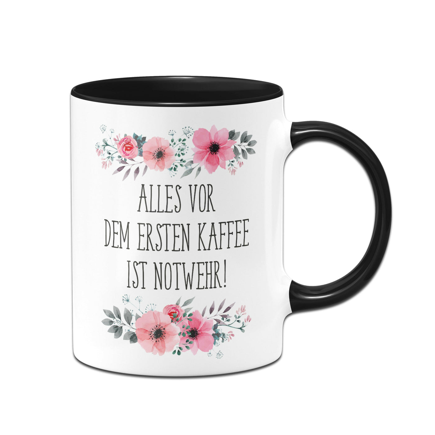 Bild: Tasse - Alles vor dem ersten Kaffee ist Notwehr! - blumig Geschenkidee