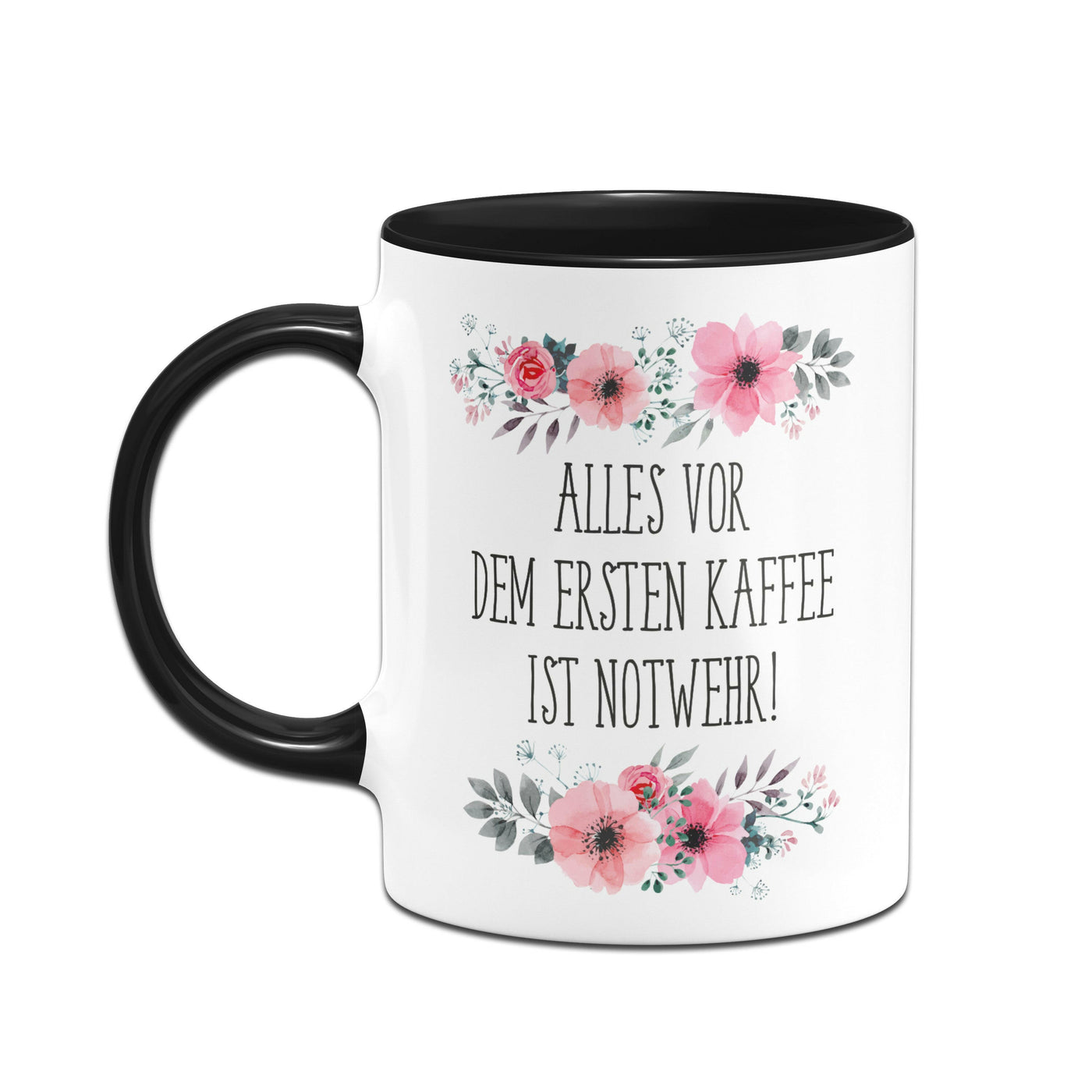 Bild: Tasse - Alles vor dem ersten Kaffee ist Notwehr! - blumig Geschenkidee