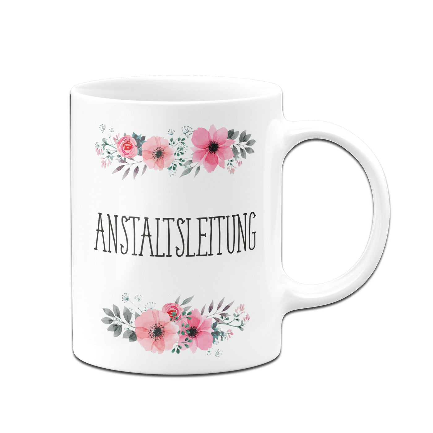 Bild: Tasse - Anstaltsleitung - blumig Geschenkidee