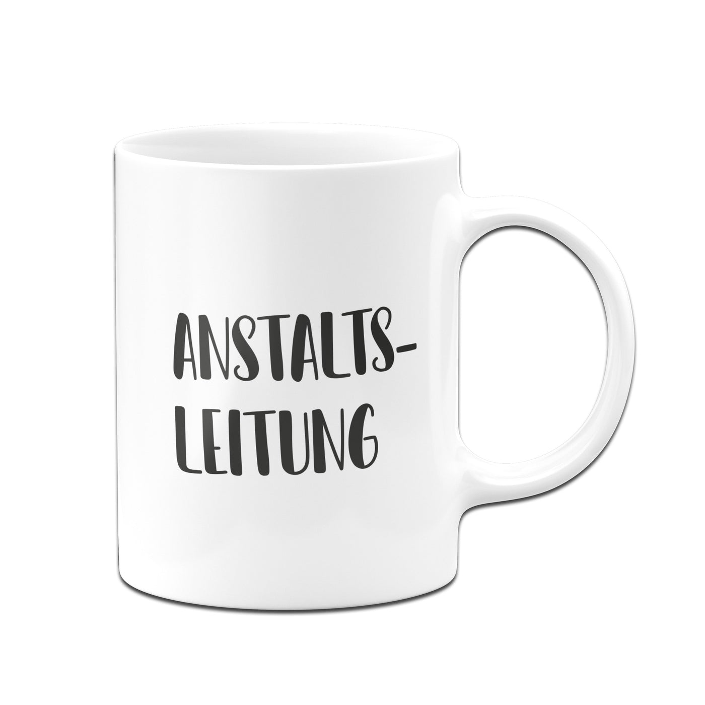 Bild: Tasse - Anstaltsleitung - Pure Statement Geschenkidee