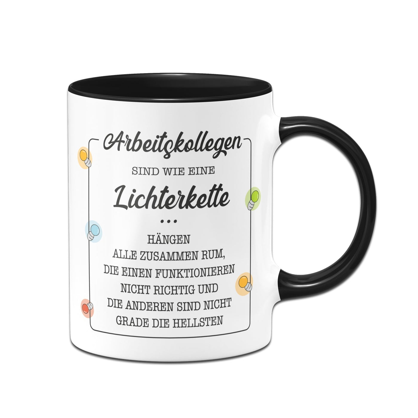 Bild: Tasse - Arbeitskollegen sind wie eine Lichterkette Geschenkidee