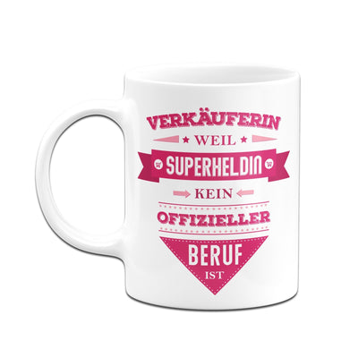 Bild: Tasse - Verkäuferin weil Superheldin kein offizieller Beruf ist Geschenkidee