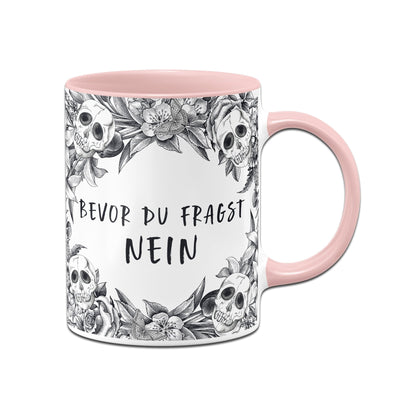 Bild: Tasse - Bevor du fragst Nein - Skull Statement Geschenkidee