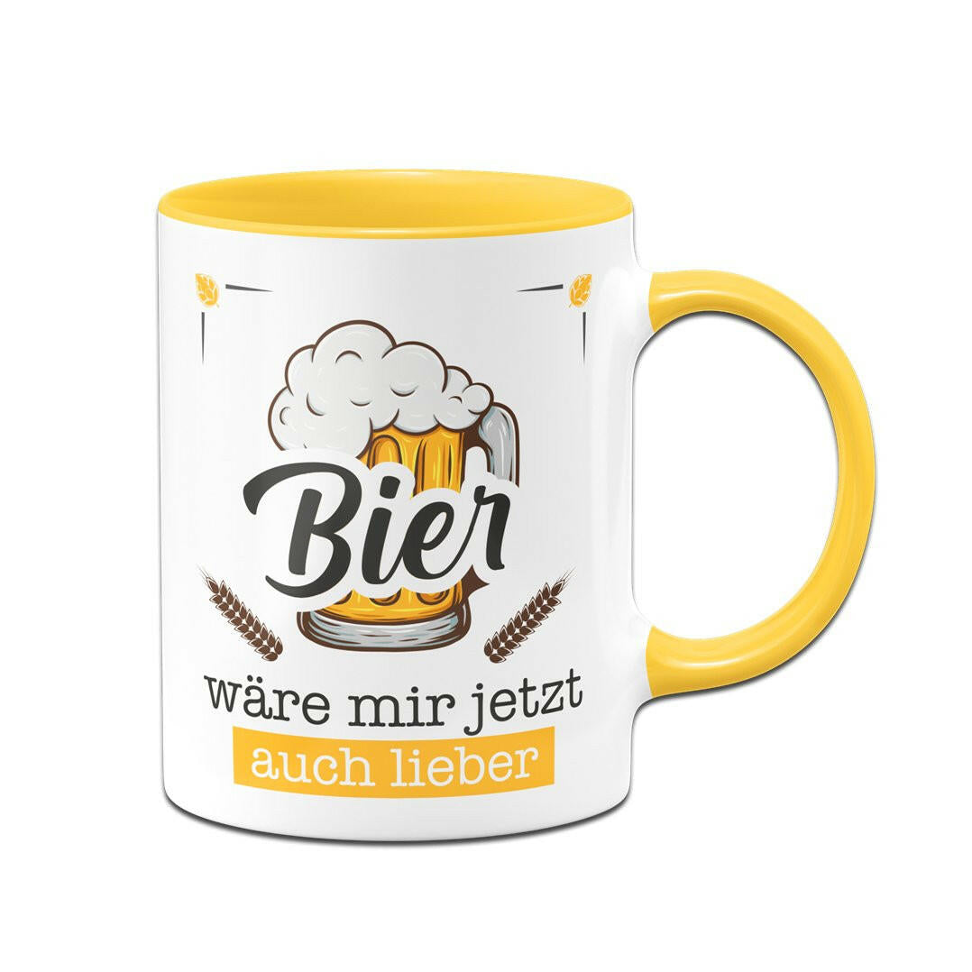 Bild: Tasse - Bier wäre mir jetzt auch lieber Geschenkidee