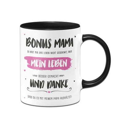 Bild: Tasse - Bonus Mama, du hast mein Leben besser gemacht Geschenkidee