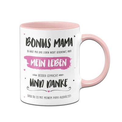 Bild: Tasse - Bonus Mama, du hast mein Leben besser gemacht Geschenkidee