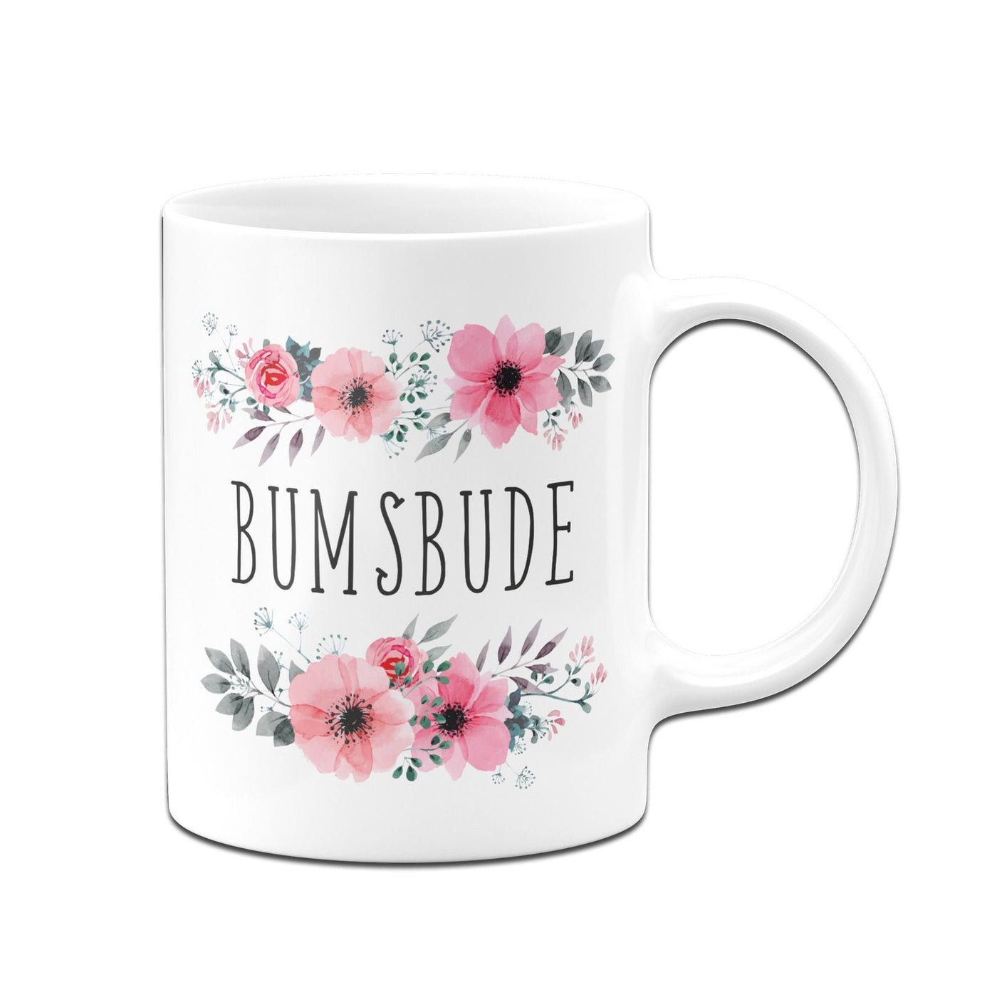 Bild: Tasse - Bumsbude blumig Geschenkidee