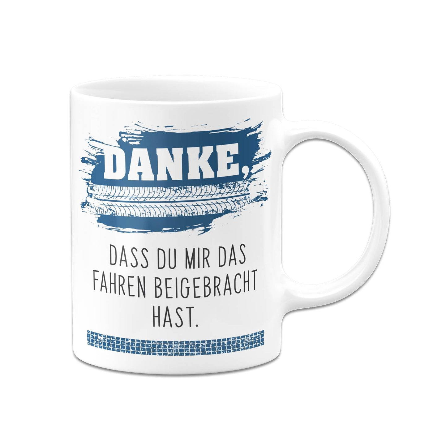 Bild: Tasse - Danke, dass Du mir das Fahren beigebracht hast. Geschenkidee