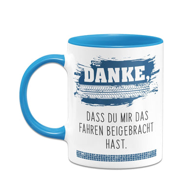 Bild: Tasse - Danke, dass Du mir das Fahren beigebracht hast. Geschenkidee