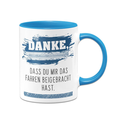 Bild: Tasse - Danke, dass Du mir das Fahren beigebracht hast. Geschenkidee