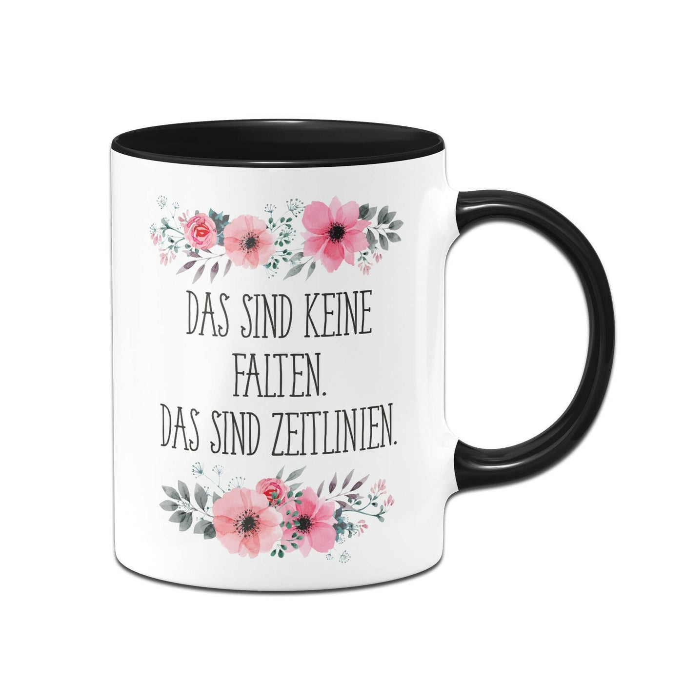 Bild: Tasse - Das sind keine Falten. Das sind Zeitlinien. - blumig Geschenkidee