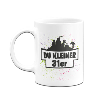 Bild: Tasse - Du kleiner 31er Geschenkidee