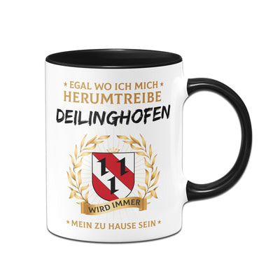 Bild: Tasse - Egal wo ich mich herumtreibe Deilinghofen wird immer mein zu Hause sein Geschenkidee