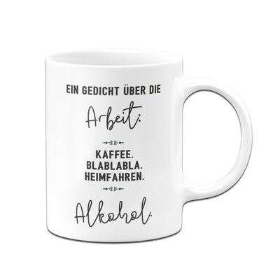 Bild: Tasse - Ein Gedicht über die Arbeit Geschenkidee