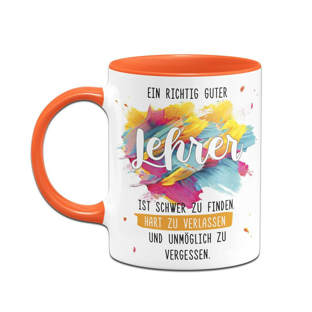 Bild: Tasse - Ein richtig guter Lehrer ist schwer zu finden... Geschenkidee