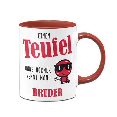 Bild: Tasse - Einen Teufel ohne Hörner nennt man Bruder Geschenkidee