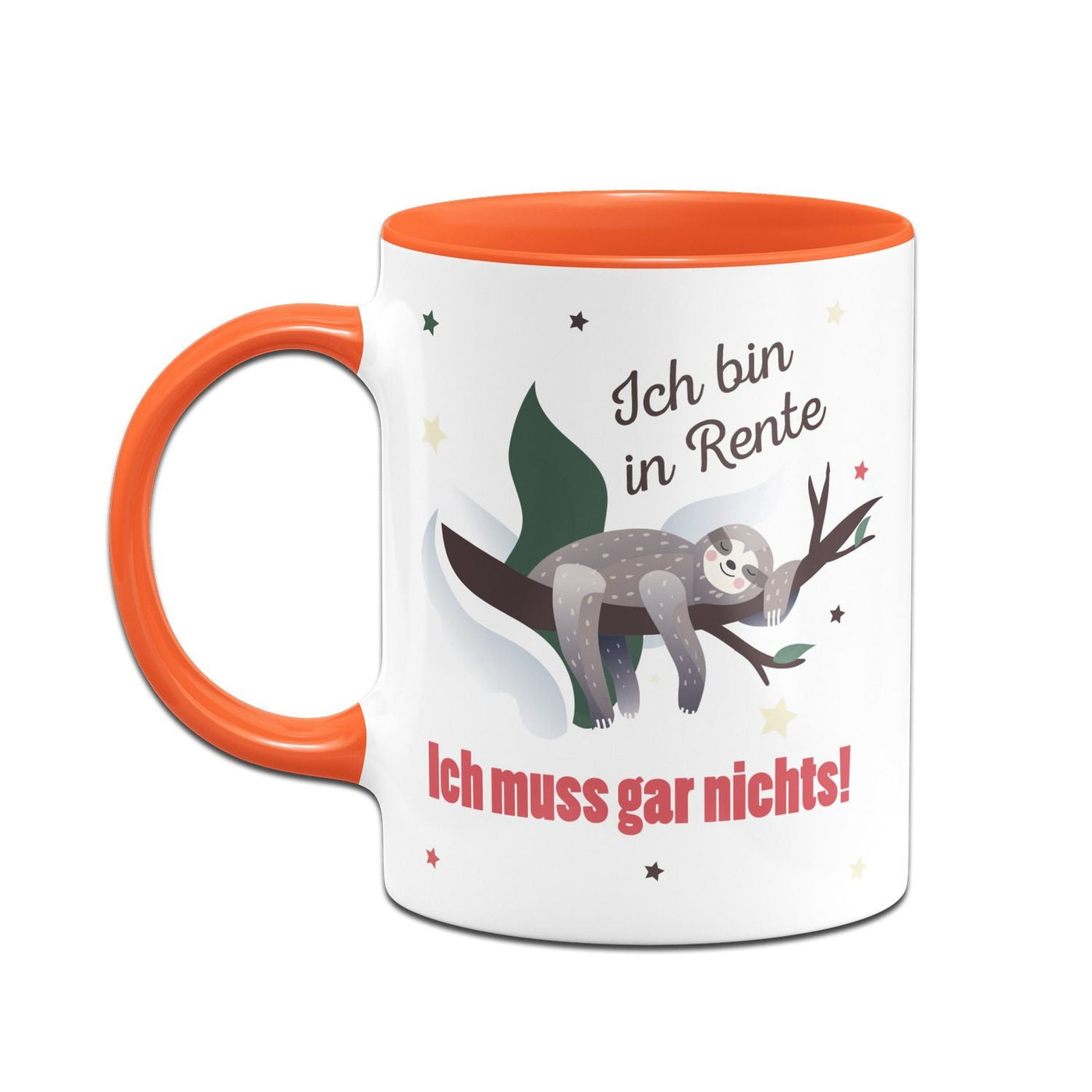 Bild: Tasse - Faultier Ich bin in Rente Ich muss gar nichts! Geschenkidee