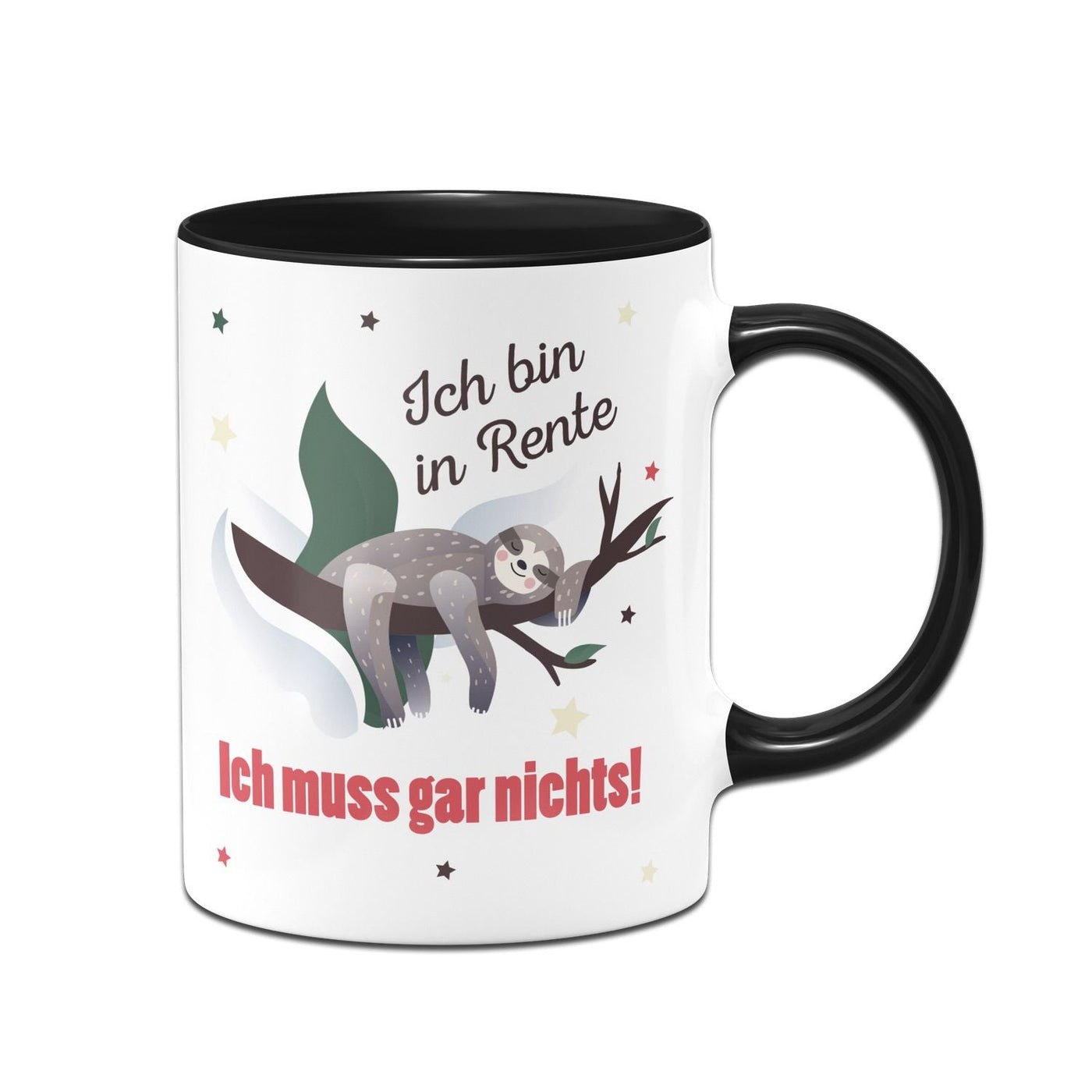 Bild: Tasse - Faultier Ich bin in Rente Ich muss gar nichts! Geschenkidee