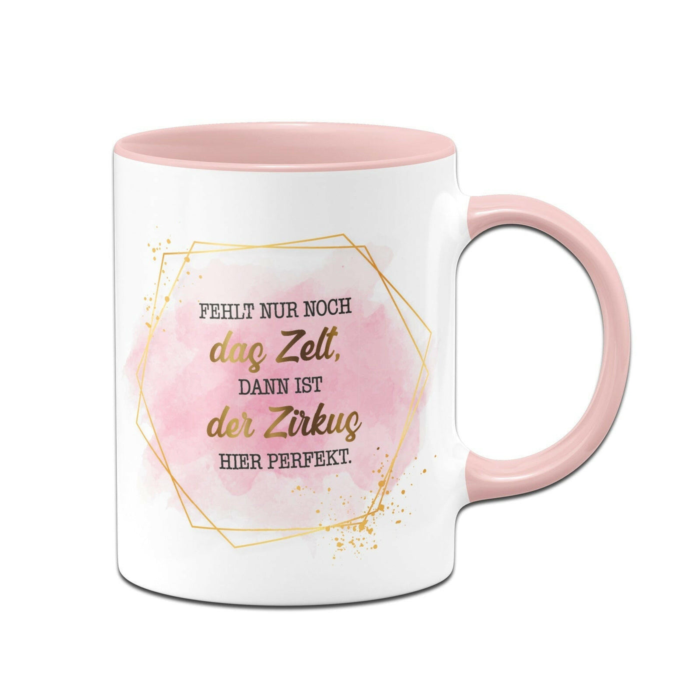 Bild: Tasse - Fehlt nur noch das Zelt, dann ist der Zirkus hier perfekt.- Lady Boss Geschenkidee