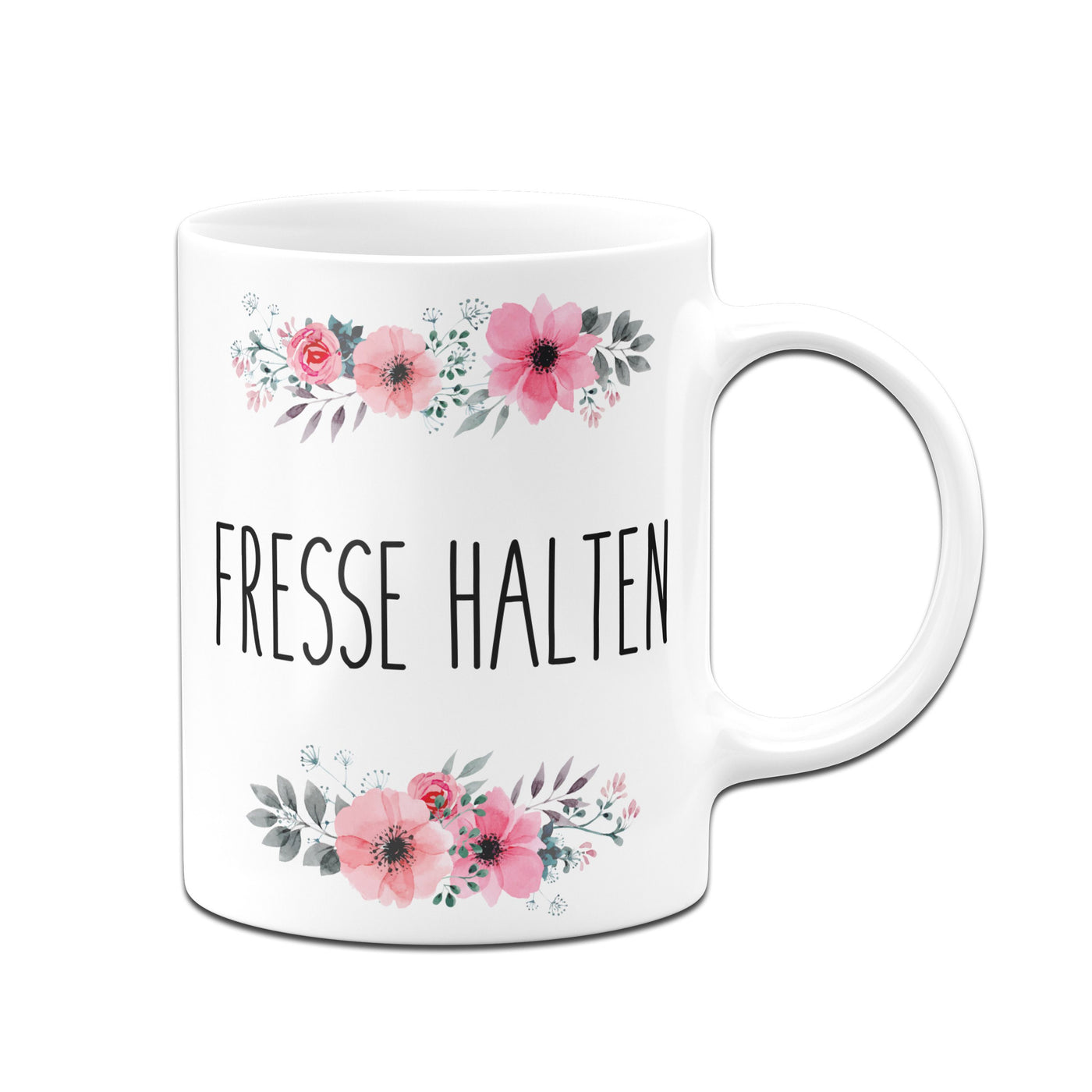 Bild: Tasse - Fresse halten - blumig Geschenkidee