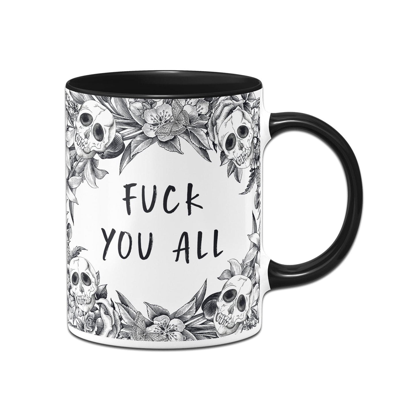 Bild: Tasse - Fuck you all - Skull Statement Geschenkidee