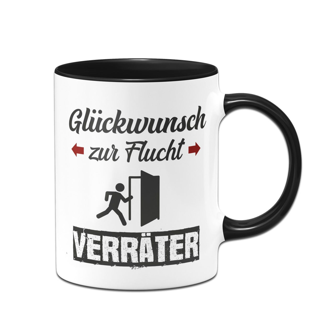 Bild: Tasse - Glückwunsch zur Flucht Verräter Geschenkidee