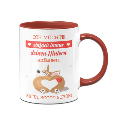 Bild: Tasse - Ich möchte einfach immer deinen Hintern anfassen. Er ist so schön. Geschenkidee