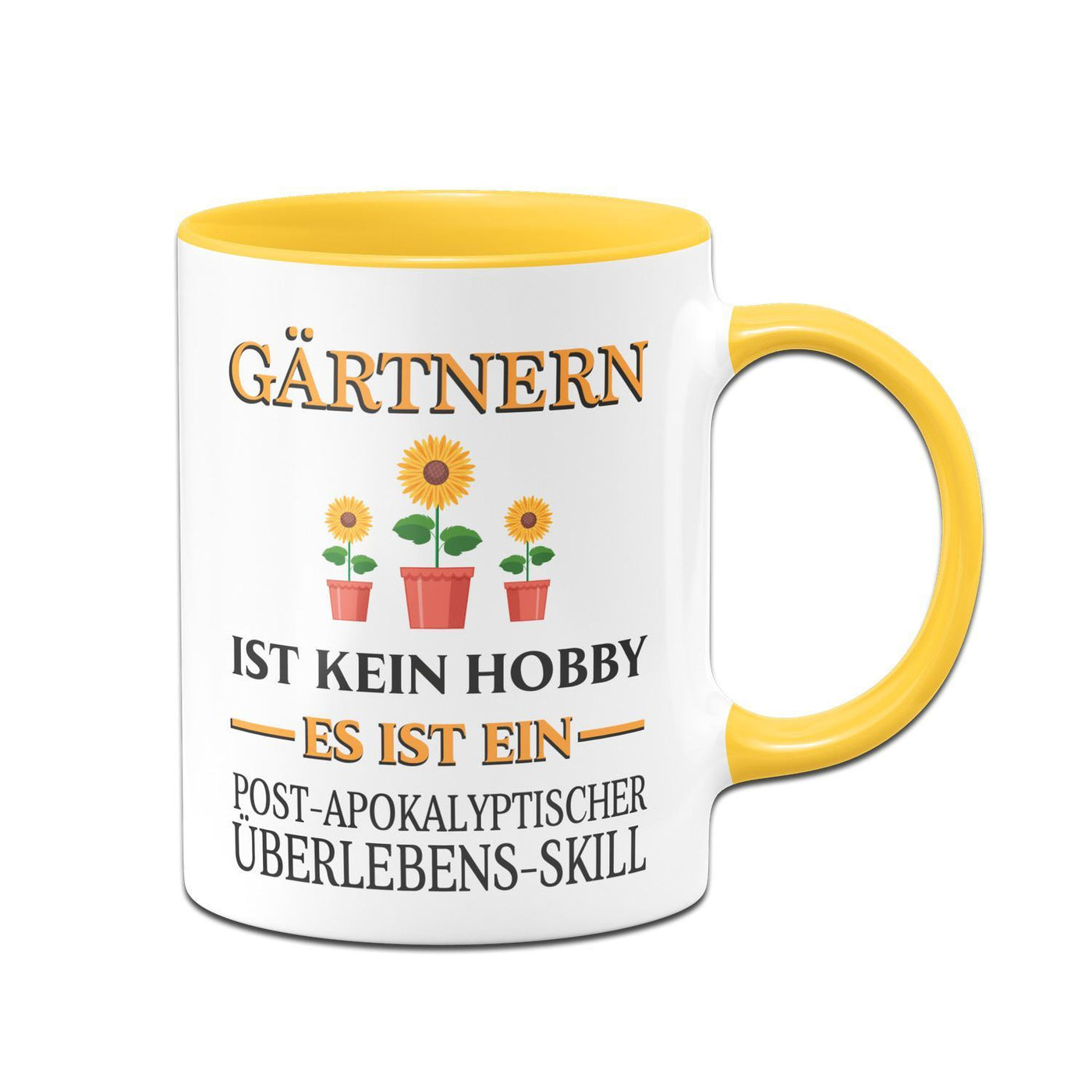 Bild: Tasse - Gärtnern ist kein Hobby Es ist ein Post-Apokalyptischer Überlebens Skill Geschenkidee