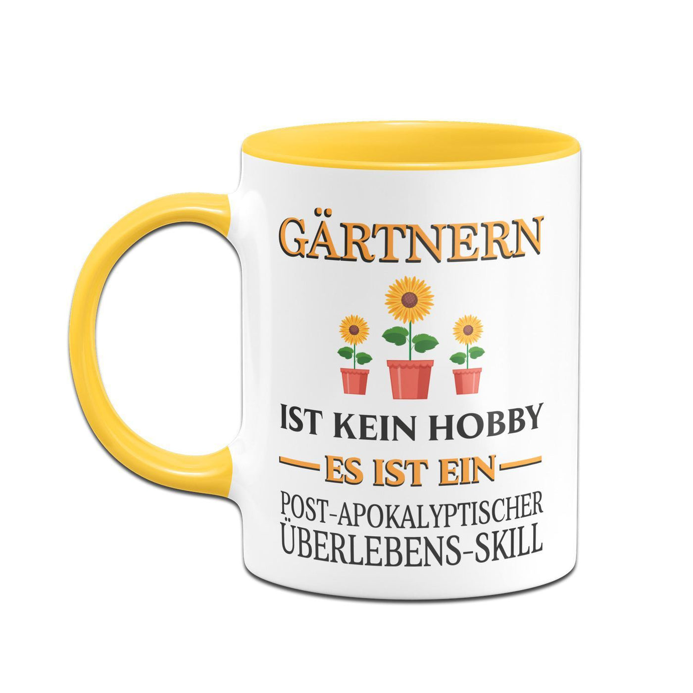 Bild: Tasse - Gärtnern ist kein Hobby Es ist ein Post-Apokalyptischer Überlebens Skill Geschenkidee