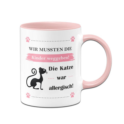 Bild: Tasse - Wir mussten die Kinder weggeben! Die Katze war allergisch! Geschenkidee