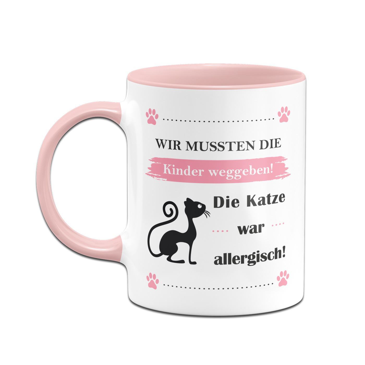 Bild: Tasse - Wir mussten die Kinder weggeben! Die Katze war allergisch! Geschenkidee