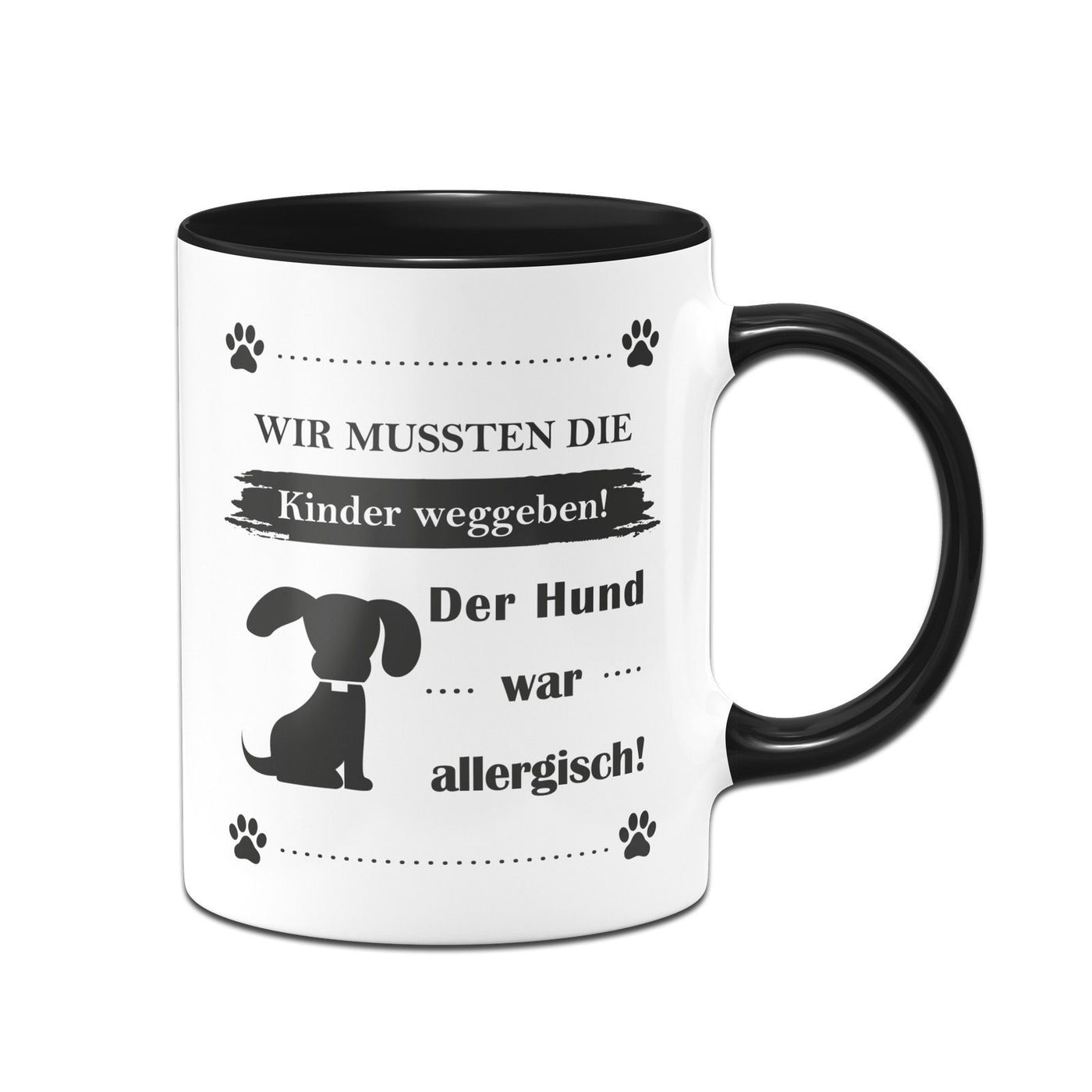 Bild: Tasse - Wir mussten die Kinder weggeben! Der Hund war allergisch! Geschenkidee