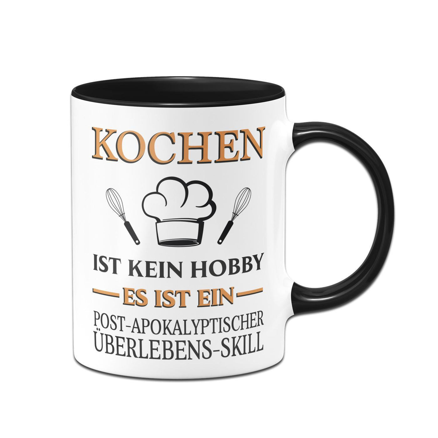 Bild: Tasse - Kochen ist kein Hobby Es ist ein Post-Apokalyptischer Überlebens Skill Geschenkidee