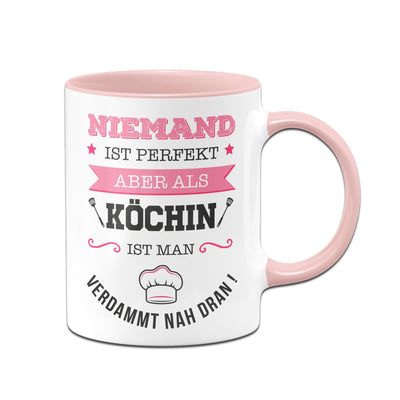 Bild: Tasse - Niemand ist perfekt aber als Köchin ist man verdammt nah dran! Geschenkidee