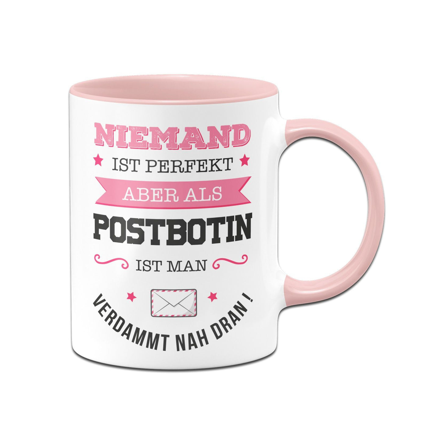 Bild: Tasse - Niemand ist perfekt aber als Postbotin ist man verdammt nah dran! Geschenkidee