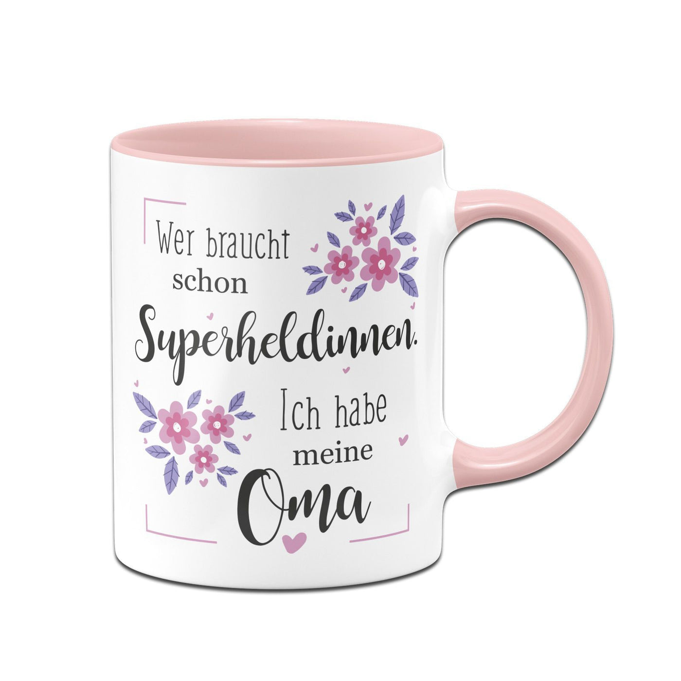 Bild: Tasse - Wer braucht schon Superheldinnen Ich habe meine Oma Geschenkidee