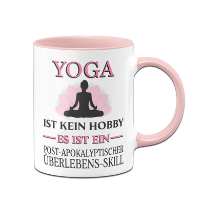 Bild: Tasse - Yoga ist kein Hobby Es ist ein Post-Apokalyptischer Überlebens Skill Geschenkidee